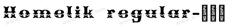 Homelik regular字体转换
